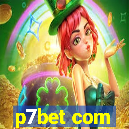 p7bet com